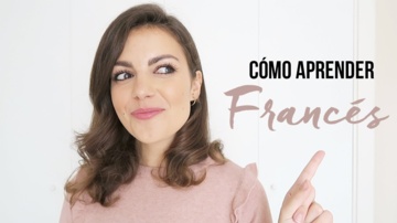 Cómo Aprender Francés