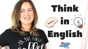 How to Stop Translating in Your Head and Start Thinking in English Like a Native